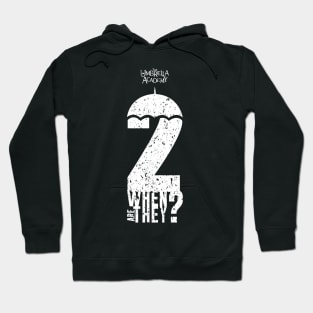 UMBRELLA ACADEMY 2: WHEN ARE THEY? (GRUNGE STYLE) Hoodie